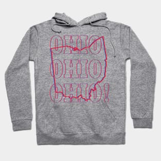 Ohio, Ohio, Ohio! Hoodie